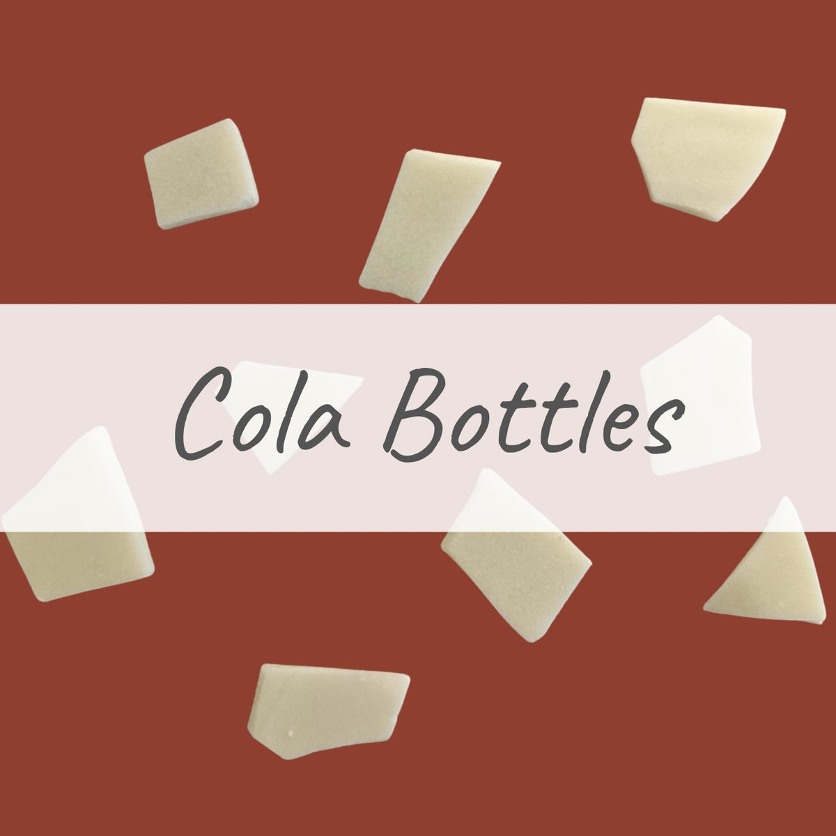 Cola Bottles - Scented Soy Melt Pieces 70g